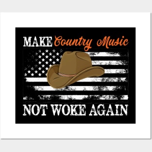 Make Country Music Not Woke Again Posters and Art